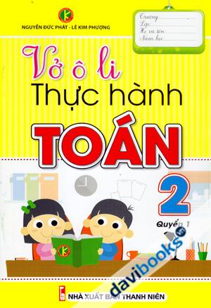 Vở Ô Li Thực Hành Toán 2 (2 Quyển)