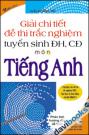 Giải Chi Tiết Đề Thi Trắc Nghiệm Tuyển Sinh Đại Học Cao Đẳng Môn Tiếng Anh
