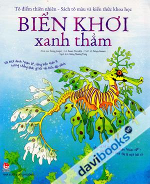 Tô Điểm Thiên Nhiên - Sách Tô Màu Và Kiến Thức Khoa Học Biển Khơi Xanh Thẳm