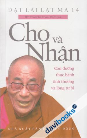 Cho Và Nhận Con Đường Thực Hành Tình Thương Và Lòng Từ Bi