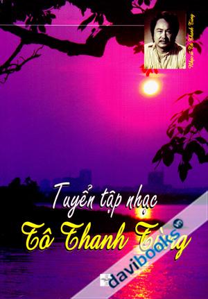 Tuyển Tập Nhạc Tô Thanh Tùng