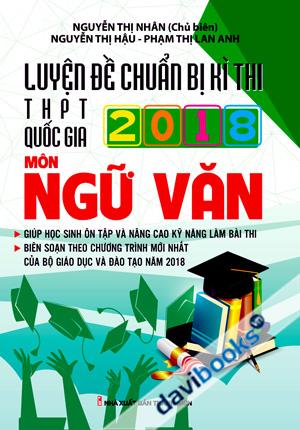 Luyện Đề Chuẩn Bị Kì Thi THPT Quốc Gia 2018 Môn Ngữ Văn