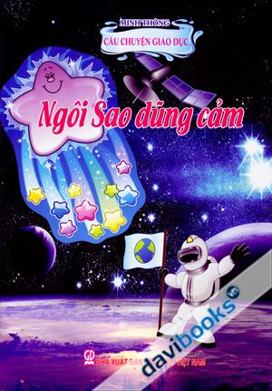 Câu Chuyện Giáo Dục Ngôi Sao Dũng Cảm