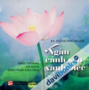 Ngàn Cánh Sen Xanh Biếc - Đỗ Hồng Ngọc