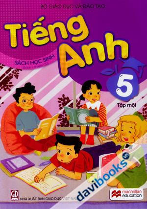 Tiếng Anh 5 Sách Học Sinh (Tập Một) (Macmillan Education)