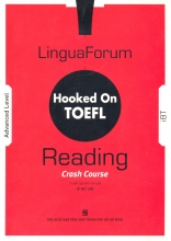 Hooked On TOEFL IBT Reading Crash Course - Advanced Level