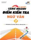 Bí Quyết Tăng Nhanh Điểm Kiểm Tra Ngữ Văn 7