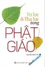 Tự Lực Và Tha Thứ Trong Phật Giáo