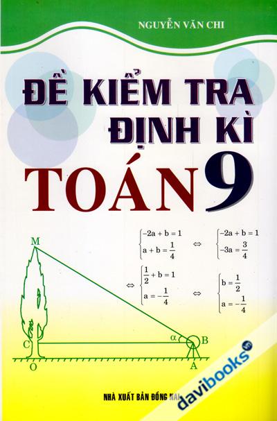 Đề Kiểm Tra Định Kì Toán 9