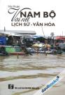 Nam Bộ Vài Nét Lịch Sử Văn Hóa