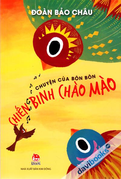 Chuyện Của Bôn Bôn Chiến Binh Chào Mào
