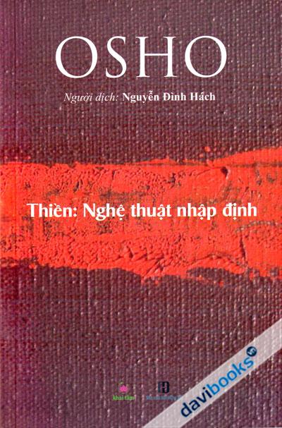 Osho - Thiền Nghệ Thuật Nhập Định