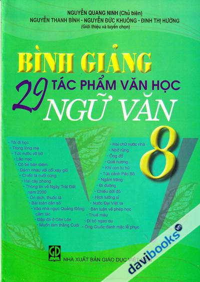 Bình Giảng 29 Tác Phẩm Văn Học Ngữ Văn 8