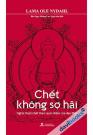 Chết Không Sợ Hãi