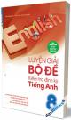 Luyện Giải Bộ Đề Kiểm Tra Định Kỳ Tiếng Anh 8