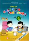 Cùng Em Hoạt Động Trải Nghiệm Lớp 4 Tập 1