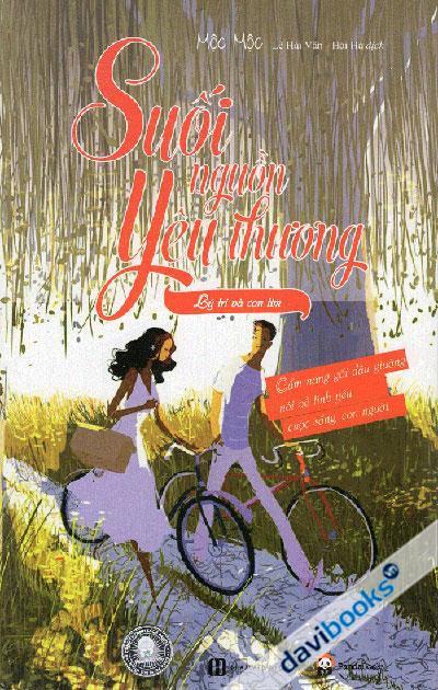 Suối Nguồn Yêu Thương - Lý Trí Và Con Tim