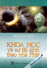 Khoa Học Và Sự Tái Sinh Theo Nhà Phật