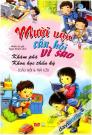 Mười Vạn Câu Hỏi Vì Sao Khám Phá Khoa Học Thần Kỳ