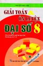 Giải Toán Và Ôn Luyện Đại Số 8