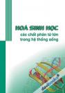 Hóa Sinh Học Các Chất Phân Tử Lớn Trong Hệ Thống Sống