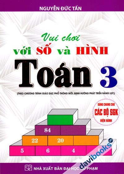 Vui Chơi Với Số Và Hình Toán 3