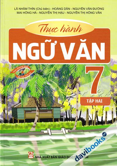 Thực Hành Ngữ Văn 7 Tập 2