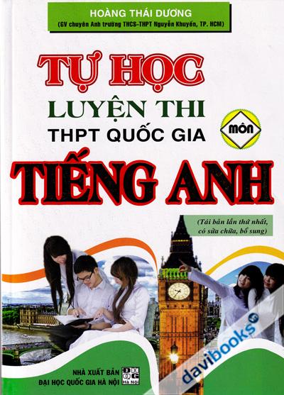 Tự Học Luyện Thi THPT Quốc Gia Môn Tiếng Anh