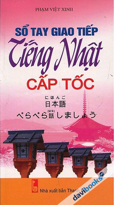 Sổ Tay Giao Tiếp Tiếng Nhật Cấp Tốc (Kèm CD)