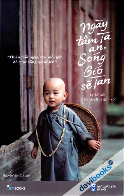 Ngày Tâm Ta An Sóng Gió Sẽ Tan