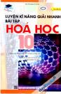 Luyện Kĩ Năng Giải Nhanh Bài Tập Hóa Học 10