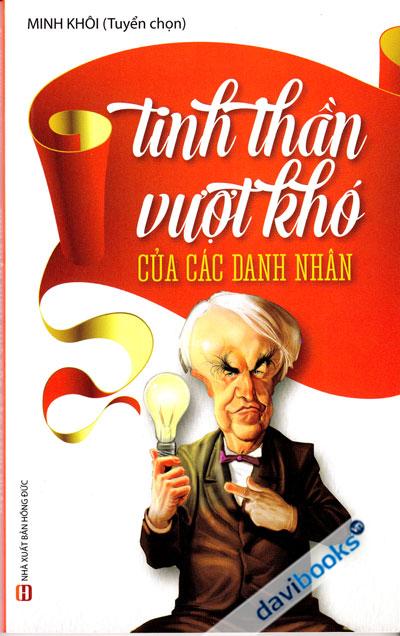 Tinh Thần Vượt Khó Của Các Danh Nhân