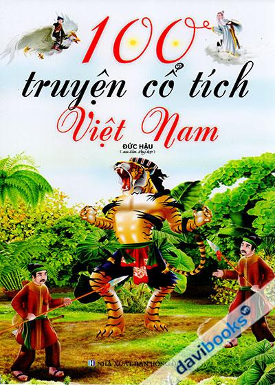 100 Truyện Cổ Tích Việt Nam (Bìa Mềm)