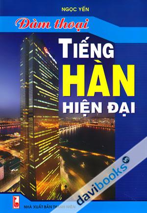 Đàm Thoại Tiếng Hàn Hiện Đại Kèm CD