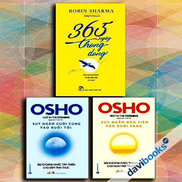 Bộ 365 Ngày Tỉnh Thức - Osho (3 Cuốn) : 365 Ngày Thong Dong + Suy Ngẫm Đầu Tiên Vào Buổi Sáng + Suy Ngẫm Đầu Tiên Vào Buổi Tối