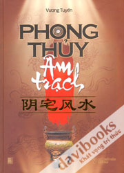 Phong Thuỷ Âm Trạch