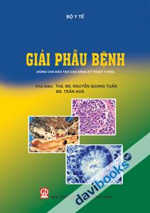 Giải Phẫu Bệnh Dùng Cho Đào Tạo Cao Đẳng Kỹ Thuật Y Học