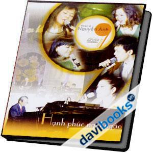 Nhạc Sĩ Nguyễn Ánh Album Hạnh Phúc Ngọt Ngào