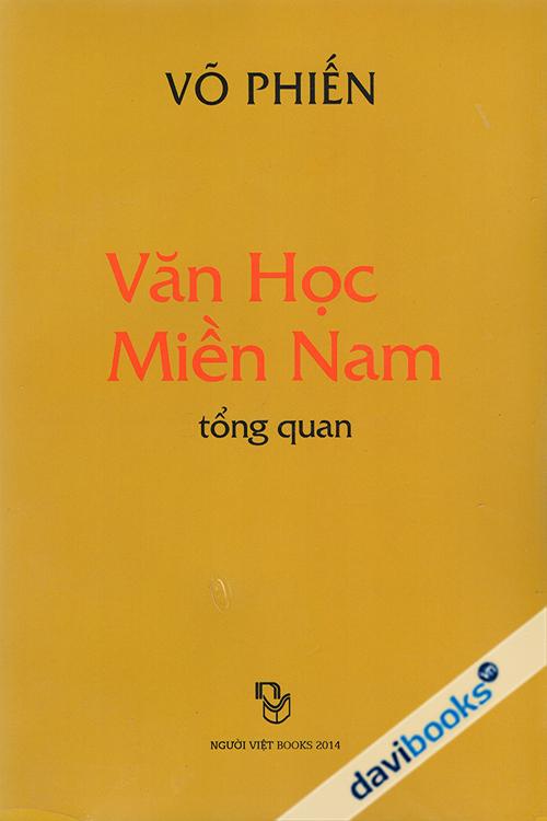 Văn Học Miền Nam Tổng Quan - Võ Phiến