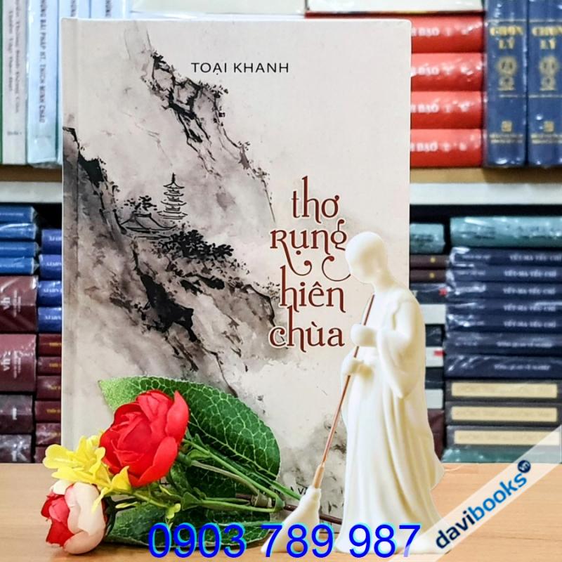 Thơ Rụng Hiên Chùa - Toại Khanh