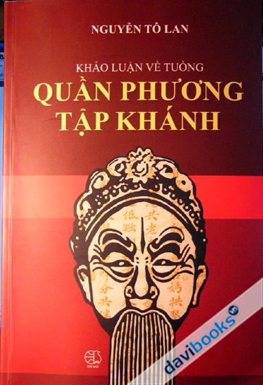 Khảo Luận Về Tuồng Quần Phương Tập Khánh