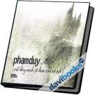 Rồi Đây Anh Sẽ Đưa Em Về Nhà Phạm Duy (Vol. 4)