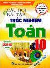 Câu Hỏi Và Bài Tập Trắc Nghiệm Toán 10