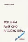 Tiểu Thừa Phật Giáo Tư Tưởng Luận (Quyển 2)
