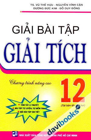 Giải Bài Tập Giải Tích 12 Chương Trình Nâng Cao