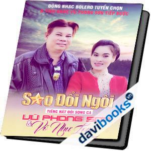Dòng Nhạc Bolero Tuyển Chọn Sao Đổi Ngôi Tiếng Hát Đôi Song Ca Vũ Phong Sơn & Võ Như Loan (DVD)