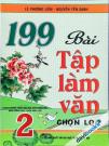 199 Bài Tập Làm Văn Chọn Lọc Lớp 2 (Bộ SGK Hiện Hành)