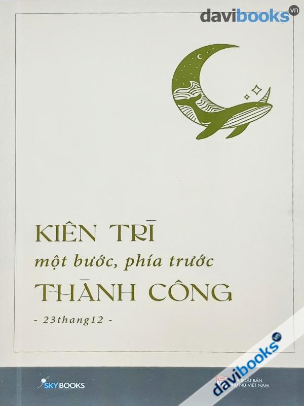 Kiên Trì Một Bước - Phía Trước Thành Công