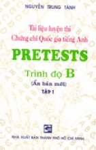 Tài Liệu Luyện Thi Chứng Chỉ Quốc Gia Tiếng Anh Tập 1 Pretests Trình Độ B