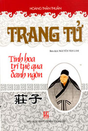  Trang Tử - Tinh Hoa Trí Tuệ Qua Danh Ngôn